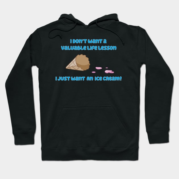 I Just Want an Ice Cream! Hoodie by Juice_On